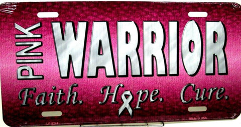 Novelty license plate Breast cancer Awareness Pink Warrior New Aluminum